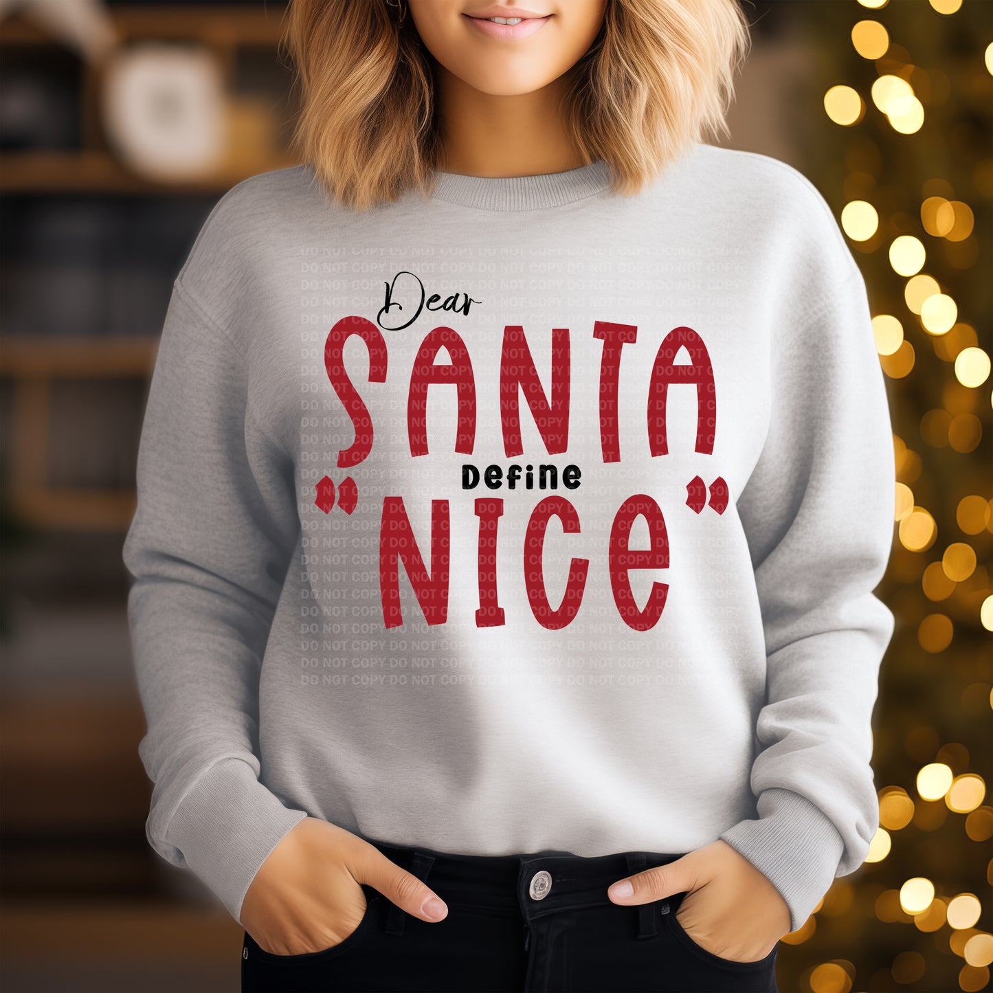 Dear Santa Define Nice - Typography Big Nice