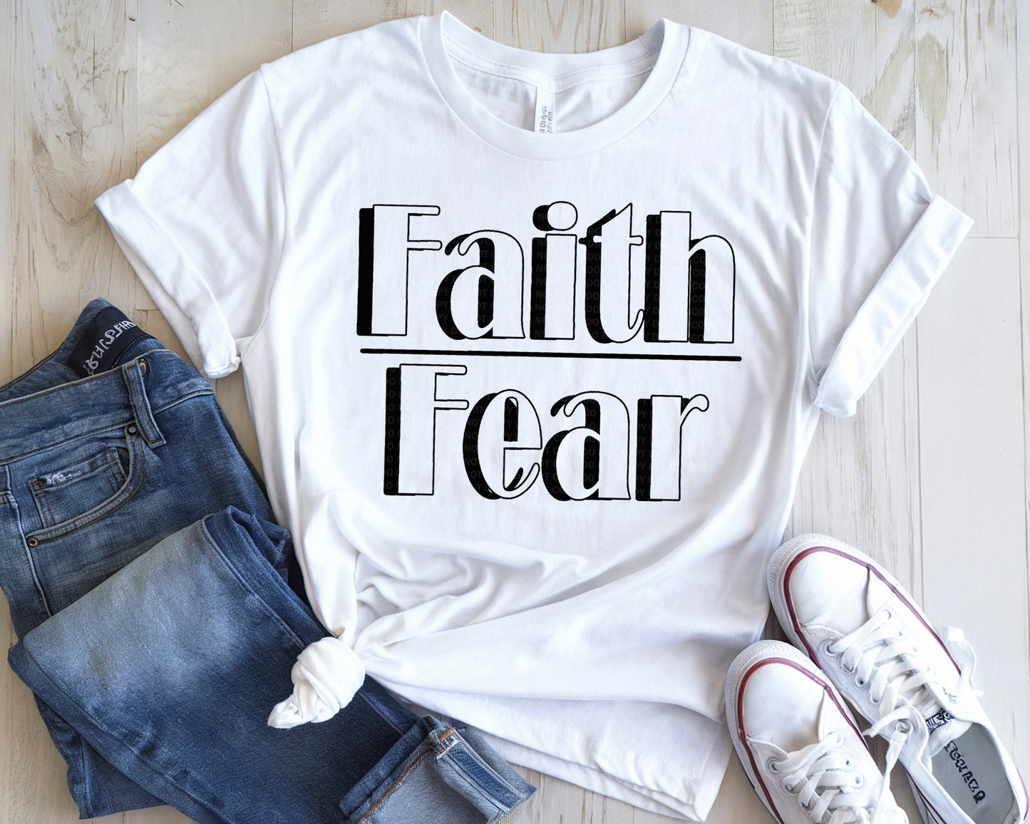 Faith Over Fear Black or White
