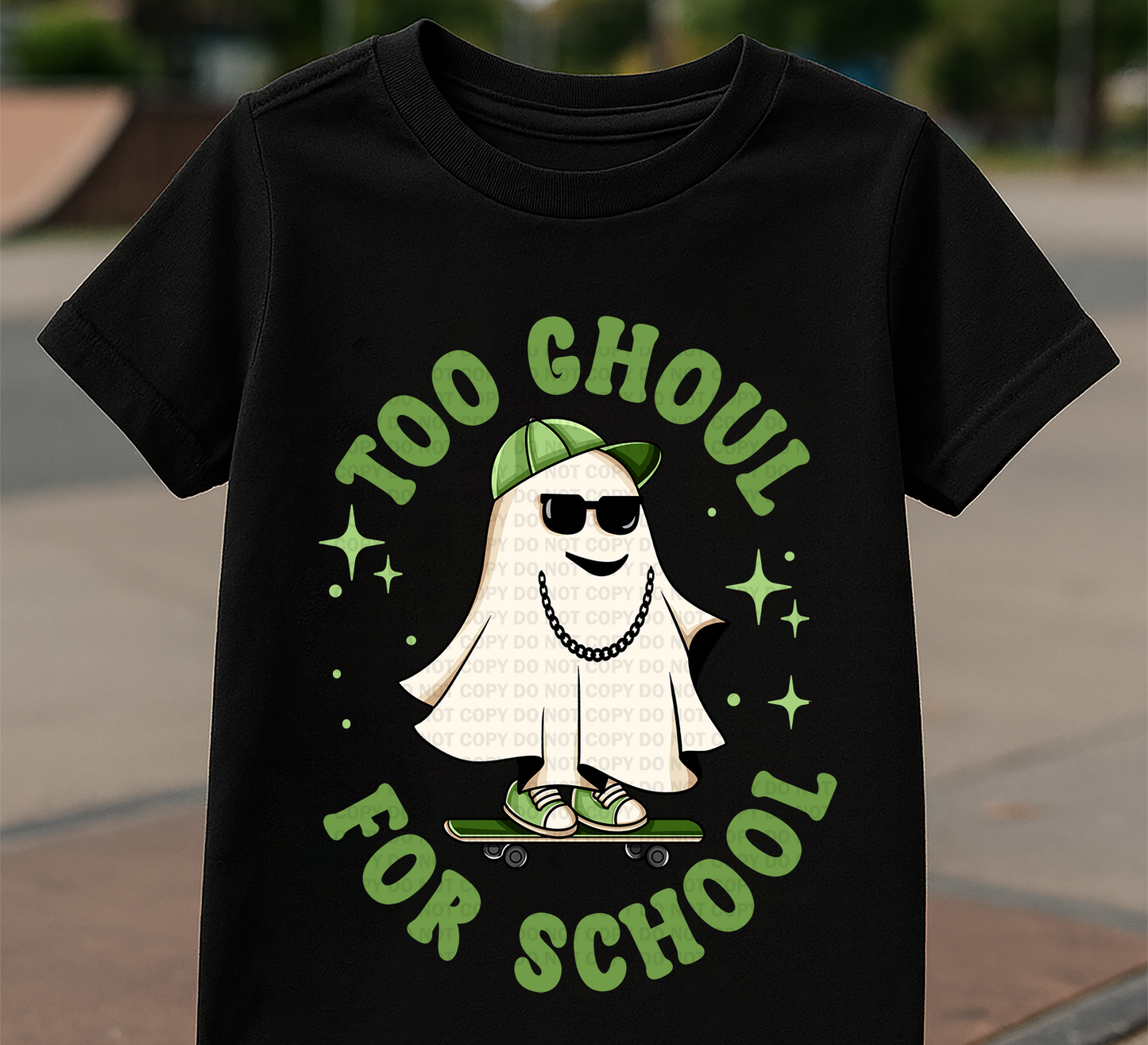 Too Ghoul For School - Cute Cool Ghost