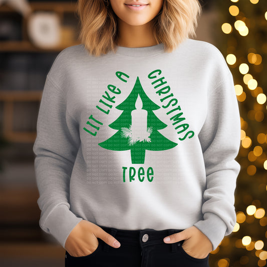 Lit Like A Christmas Tree - Green