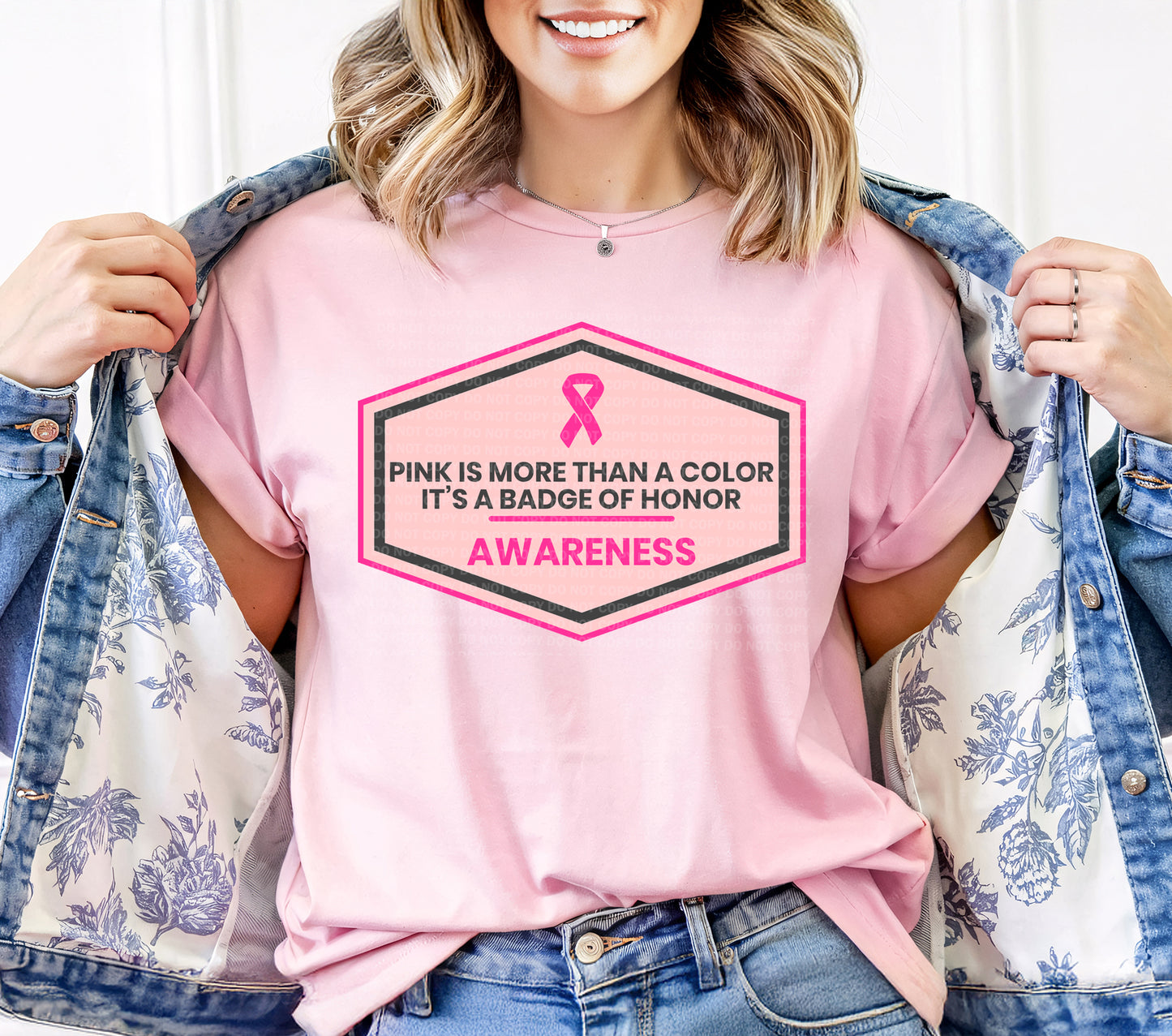 Pink Is More Than A Color It's A Badge Of Honor Pink
