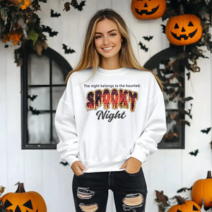 The Night Belongs To The Haunted Spooky Night