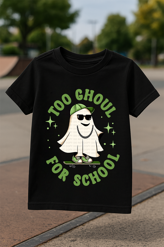 Too Ghoul For School - Cute Cool Ghost