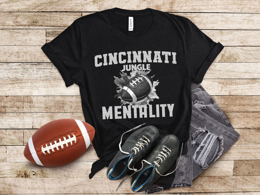 Cincinnati Jungle Mentality Fan Phrase Football