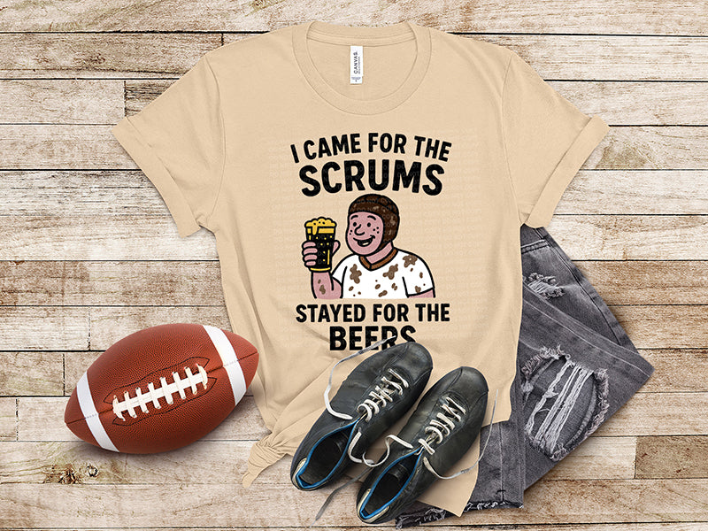 I Came For The Scrums Stayed For The Beers