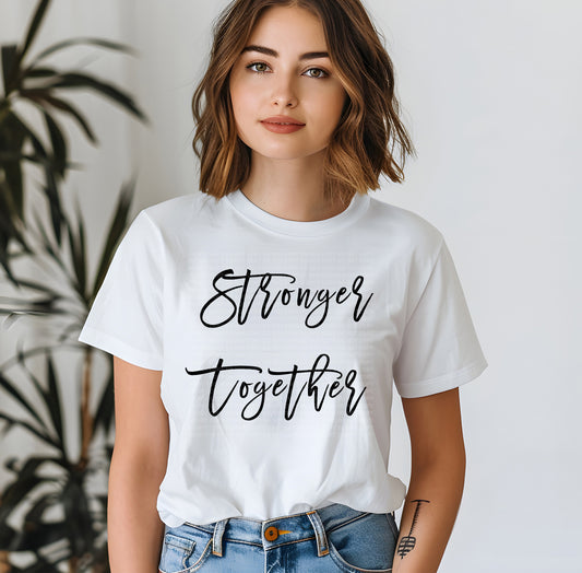 Stronger Together Script Black Minimalist